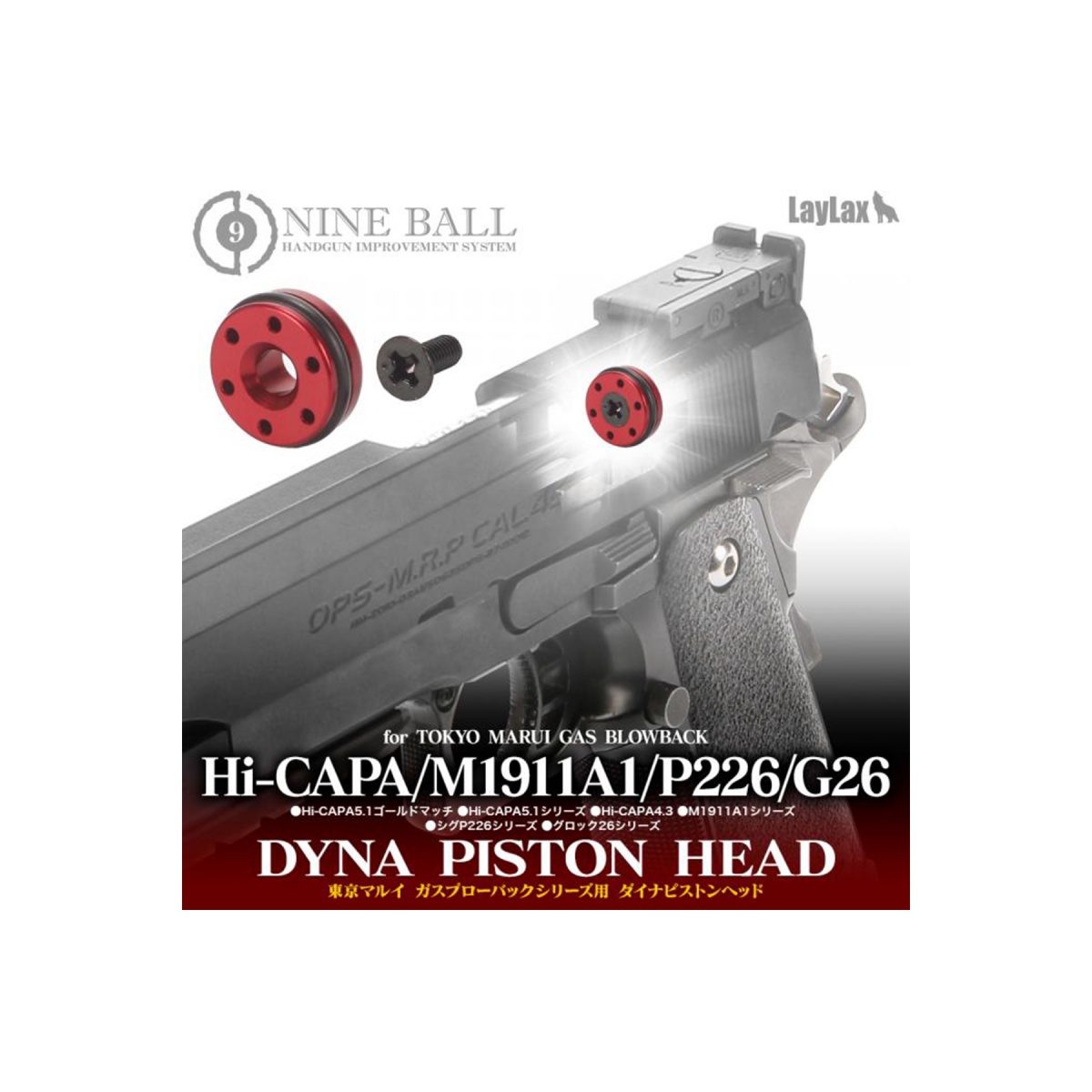 Laylax Nine Ball Dyna Piston Head for Hi-CAPA, M1911A1, P226, and